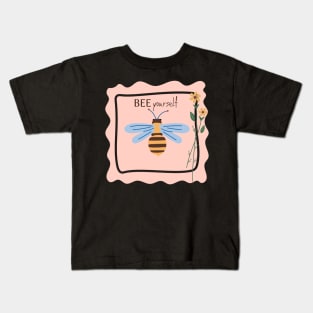 BEE yourself Kids T-Shirt